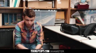 YoungPerps-Twink shoplifter boy barebacked by security guard